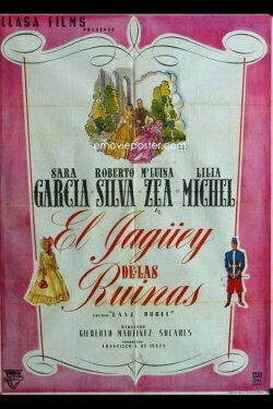 El jagüey de las ruinas (1945) El jagüey de las ruinas (1945)