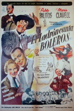 El ladrón canta boleros (1950) El ladrón canta boleros (1950)