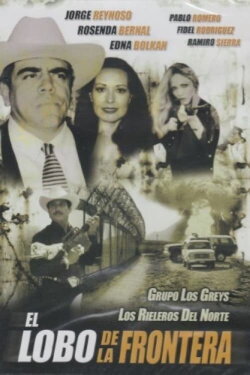 El lobo de la frontera (1999) El lobo de la frontera (1999)