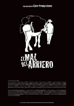 El mal del arriero (2014) El mal del arriero (2014)