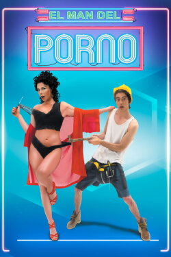 El man del porno (2018) El man del porno (2018)