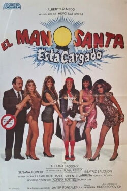 El Manosanta está Cargado (1987) El Manosanta está Cargado (1987)