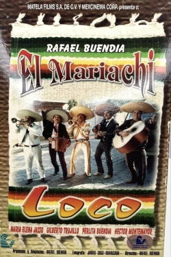 El mariachi loco (1998) El mariachi loco (1998)