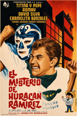 El Misterio de Huracán Ramírez (1962) El Misterio de Huracán Ramírez (1962)