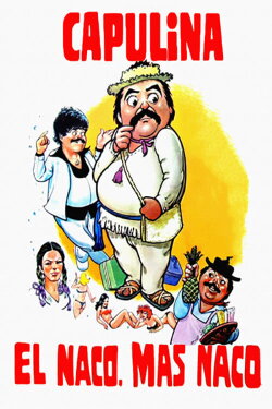 El naco mas naco (1982) El naco mas naco (1982)