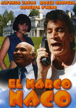 El narco naco (1999) El narco naco (1999)