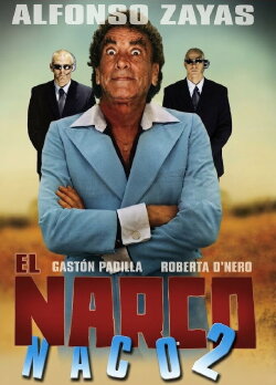 El narco naco II (1999) El narco naco II (1999)