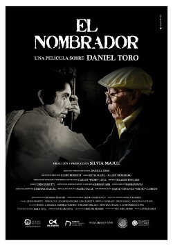El nombrador, una película sobre Daniel Toro (2021) El nombrador, una película sobre Daniel Toro (2021)