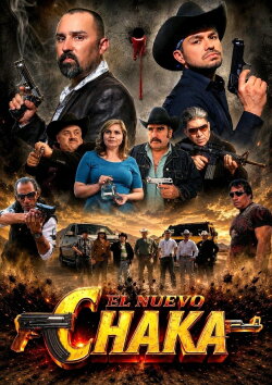 El Nuevo Chaka (2013) El Nuevo Chaka (2013)