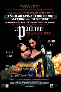 El padrino: The Latin Godfather (2004) El padrino: The Latin Godfather (2004)