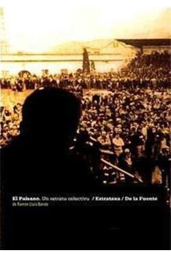 El Paisano: a collective portrait (2005) El Paisano: a collective portrait (2005)