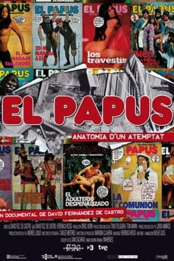 El Papus, anatomia d'un atemptat (2010)