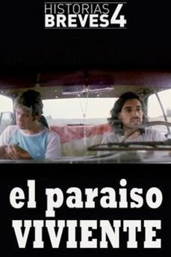 El paraíso viviente (2004) El paraíso viviente (2004)