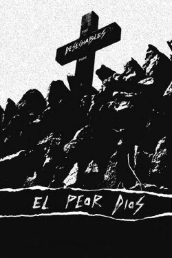 El peor Dios (2013)