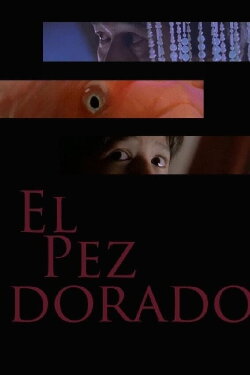 El pez dorado (2003) El pez dorado (2003)