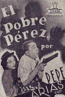 El pobre Pérez (1937) El pobre Pérez (1937)