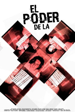 El poder de la X (2016)