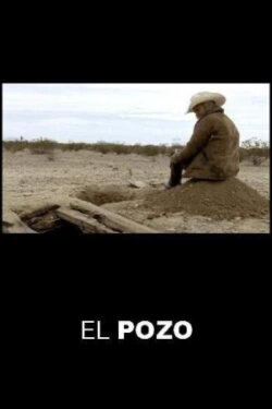 El Pozo (2010) El Pozo (2010)