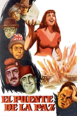 El puente de la paz (1958) El puente de la paz (1958)