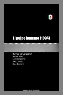 El pulpo humano (1934) El pulpo humano (1934)