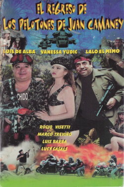El Regreso De Los Pelotones De Juan Camaney (1996)