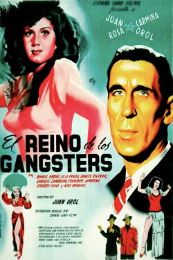 El Reino de los Gángsters (1948) El Reino de los Gángsters (1948)