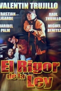 El rigór de la ley (1996) El rigór de la ley (1996)