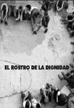 El Rostro de la Dignidad. Memoria del M.T.D. de Solano (2002) El Rostro de la Dignidad. Memoria del M.T.D. de Solano (2002)