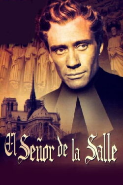El señor de La Salle (1964) El señor de La Salle (1964)