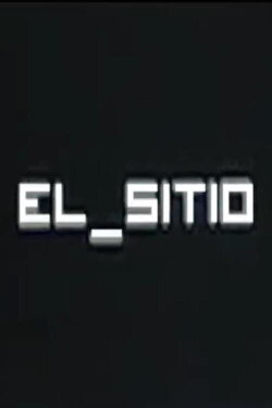 El Sitio (2008)