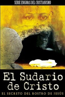 El sudario de Cristo (2001) El sudario de Cristo (2001)