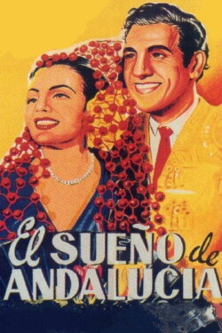 El sueño de Andalucía (1951)