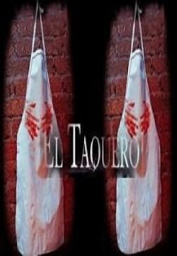 El Taquero (2004) El Taquero (2004)