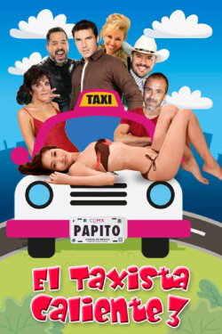 El taxista caliente 3 (2019) El taxista caliente 3 (2019)