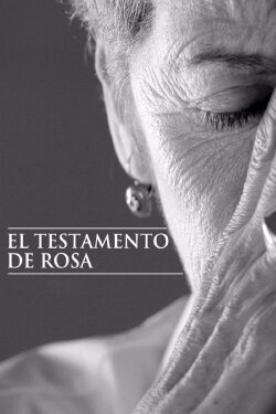 El testament de la Rosa (2016) El testament de la Rosa (2016)
