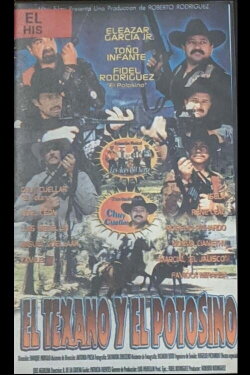 El Texano y el Potosino (2002)