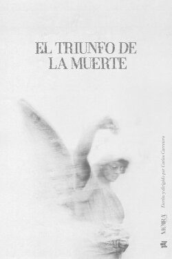 El triunfo de la Muerte (2024) El triunfo de la Muerte (2024)