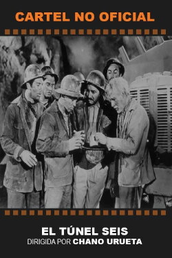 El túnel 6 (1955) El túnel 6 (1955)