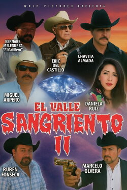El Valle Sangriento 2 (2009) El Valle Sangriento 2 (2009)