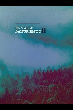 El Valle Sangriento (2008)