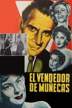 El vendedor de muñecas (1955) El vendedor de muñecas (1955)