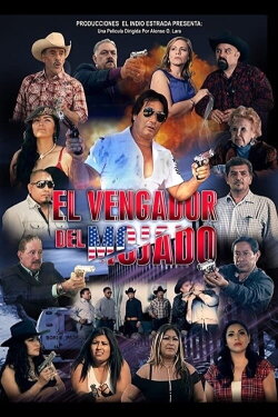 El Vengador Del Mojado (2016)