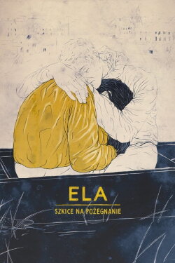 Ela - Sketches on a Departure (2017) Ela - Sketches on a Departure (2017)