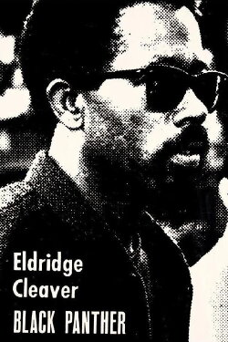 Eldridge Cleaver, Black Panther (1970) Eldridge Cleaver, Black Panther (1970)
