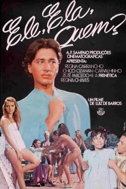 Ele, Ela, Quem? (1980) Ele, Ela, Quem? (1980)