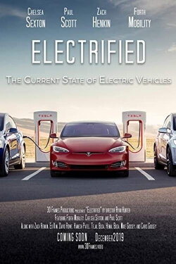 Electrified - The Current State of Electric Vehicles (2019) Electrified - The Current State of Electric Vehicles (2019)