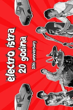 Electro Istra - 20 Years (2022) Electro Istra - 20 Years (2022)
