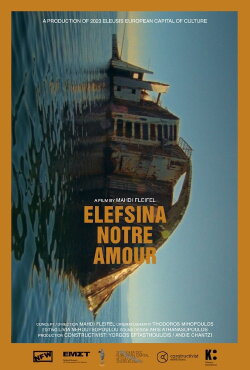 Elefsina Notre Amour (2023) Elefsina Notre Amour (2023)