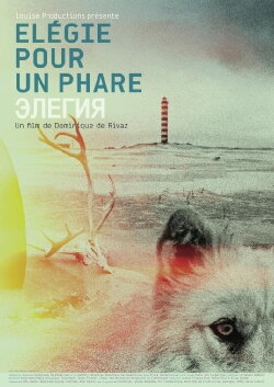 Élégie pour un phare (2013)