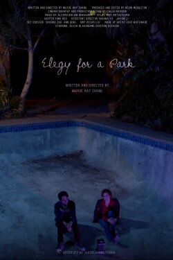 Elegy for a Park (2019) Elegy for a Park (2019)
